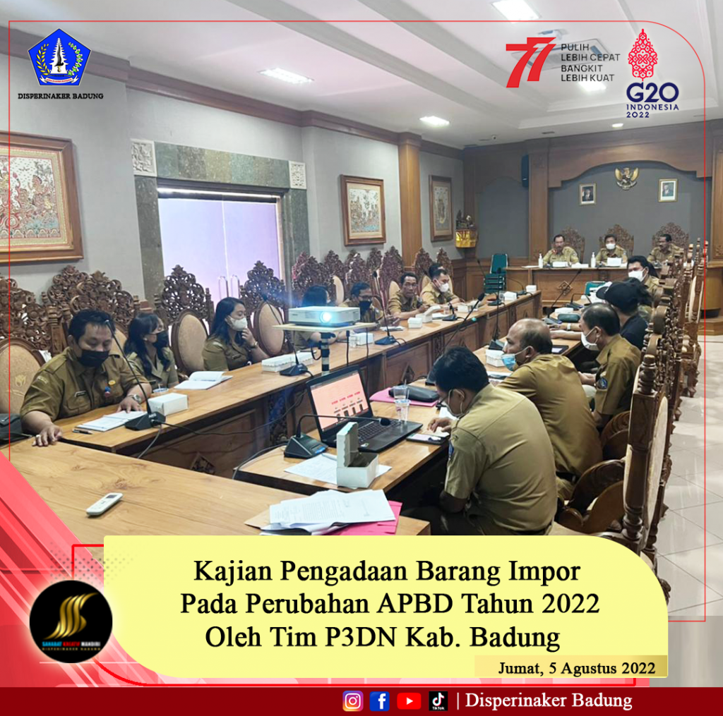 Kajian Pengadaan Barang Impor pada Perubahan APBD Tahun 2022 di Sekretariat DPRD Kabupaten Badung